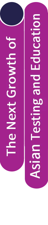 The Next Growth of Asian Testing Industry